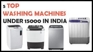 Top Washing Machines Under 15000