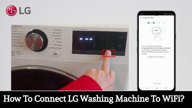 how to connect lg washing machine to wifi