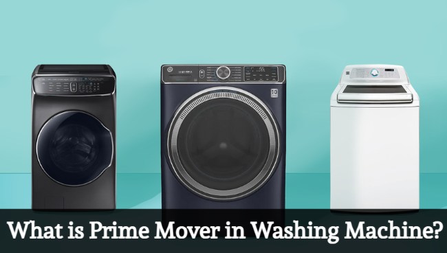 what is prime mover in washing machine