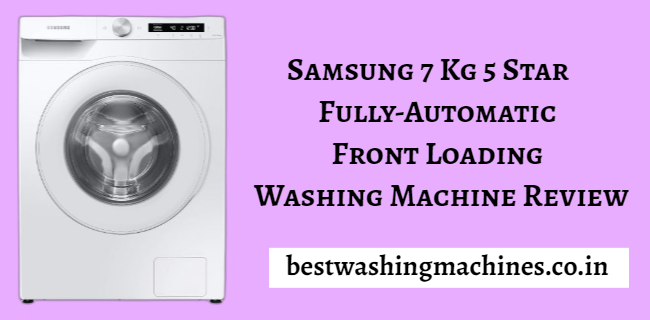 samsung 7 kg 5 star inverter hygiene steam fully-automatic front loading washing machine review