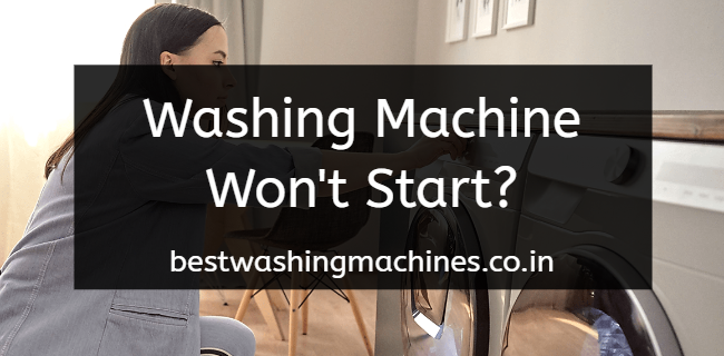 Troubleshooting My Washing Machine Won't Start